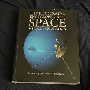The Illustrated Encyclopedia of Space & Space Exploration
